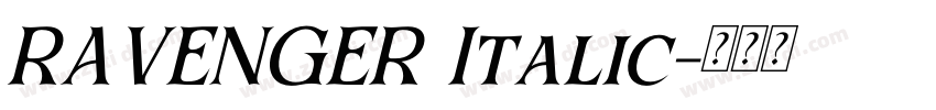 RAVENGER Italic字体转换
